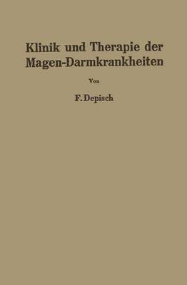 Klinik und Therapie der Magen-Darmkrankheiten 1