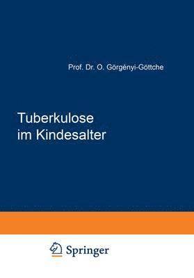 Tuberkulose im Kindesalter 1