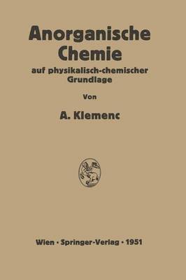 bokomslag Anorganische Chemie auf physikalisch-chemischer Grundlage