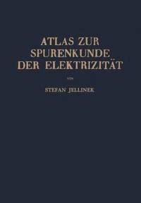 bokomslag Atlas zur Spurenkunde der Elektrizitt