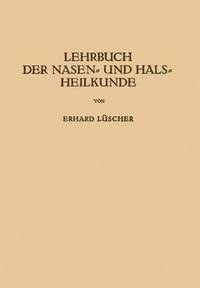 bokomslag Lehrbuch der Nasen- und Hals Heilkunde und der Endoskopie der Speiserhre und der Luftwege