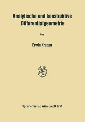 Analytische und konstruktive Differentialgeometrie 1