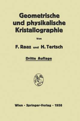 bokomslag Einfhrung in die geometrische und physikalische Kristallographie