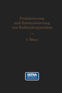 bokomslag Projektierung und Rationalisierung von Kohlenbergwerken