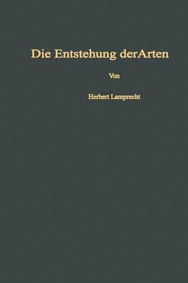 bokomslag Die Entstehung der Arten und höheren Kategorien