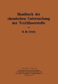 bokomslag Handbuch der chemischen Untersuchung der Textilfaserstoffe