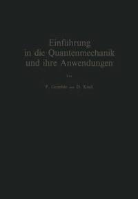 bokomslag Einfhrung in die Quantenmechanik und ihre Anwendungen