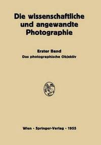 bokomslag Das Photographische Objektiv