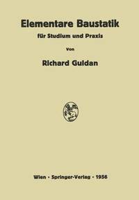 bokomslag Elementare Baustatik für Studium und Praxis