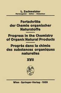 bokomslag Fortschritte der Chemie Organischer Naturstoffe / Progress in the Chemistry of Organic Natural Products / Progrs dans la Chimie des Substances Organiques Naturelles