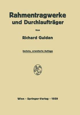 Richard Guldan, Horst Reimann - Rahmentragwerke und Durchlaufträger, Häftad