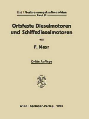 bokomslag Ortsfeste Dieselmotoren und Schiffsdieselmotoren