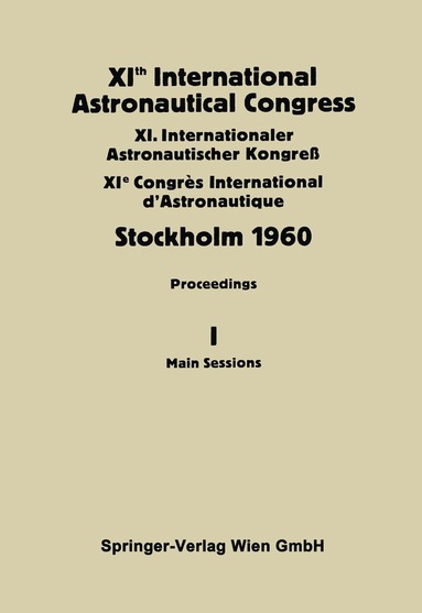 bokomslag XIth International Astronautical Congress Stockholm 1960