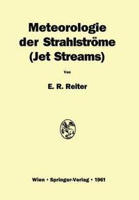 bokomslag Meteorologie der Strahlstrme &lt;Jet Streams&gt;