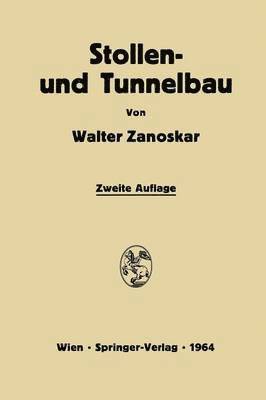 Stollen- und Tunnelbau 1