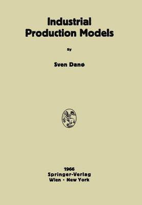 Industrial Production Models 1