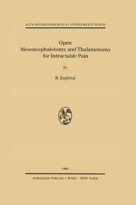 bokomslag Open Mesencephalotomy and Thalamotomy for Intractable Pain