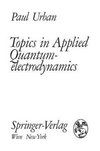 bokomslag Topics in Applied Quantumelectrodynamics