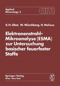 bokomslag Elektronenstrahl-Mikroanalyse (ESMA) zur Untersuchung basischer feuerfester Stoffe