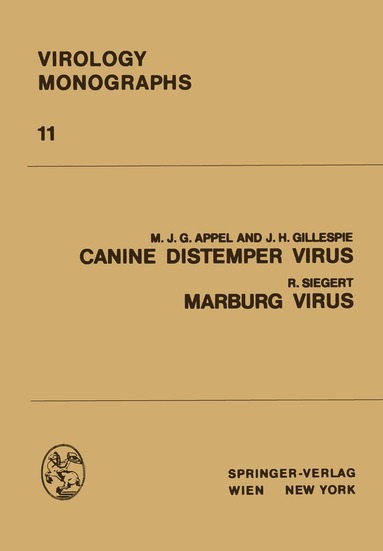 M.J.G. Appel, J.H. Gillespie, R. Siegert - Canine Distemper Virus, Häftad