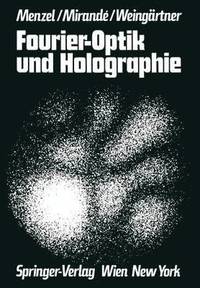 bokomslag Fourier-Optik und Holographie