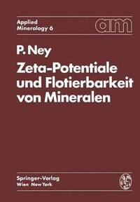 bokomslag Zeta-Potentiale und Flotierbarkeit von Mineralen