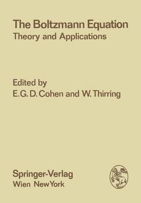 E.G.D. Cohen, W. Thirring, E. G. D. Cohen - Boltzmann Equation, Häftad