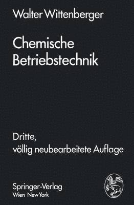 Chemische Betriebstechnik 1