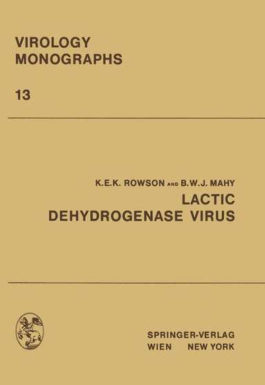 K.E.K. Rowson, B.W.J. Mahy - Lactic Dehydrogenase Virus, Häftad