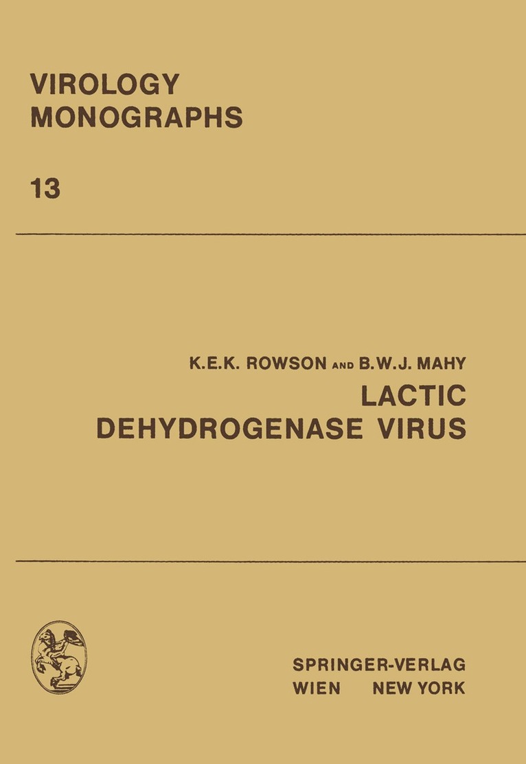 K.E.K. Rowson, B.W.J. Mahy, K. E. K. Rowson, B. W. J. Mahy - Lactic Dehydrogenase Virus, Häftad