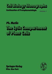 bokomslag The Lytic Compartment of Plant Cells