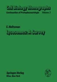 bokomslag Lysosomes: A Survey