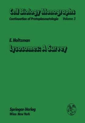 Lysosomes: A Survey 1