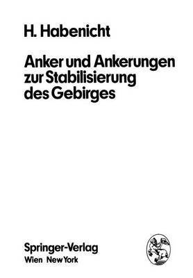 bokomslag Anker und Ankerungen zur Stabilisierung des Gebirges