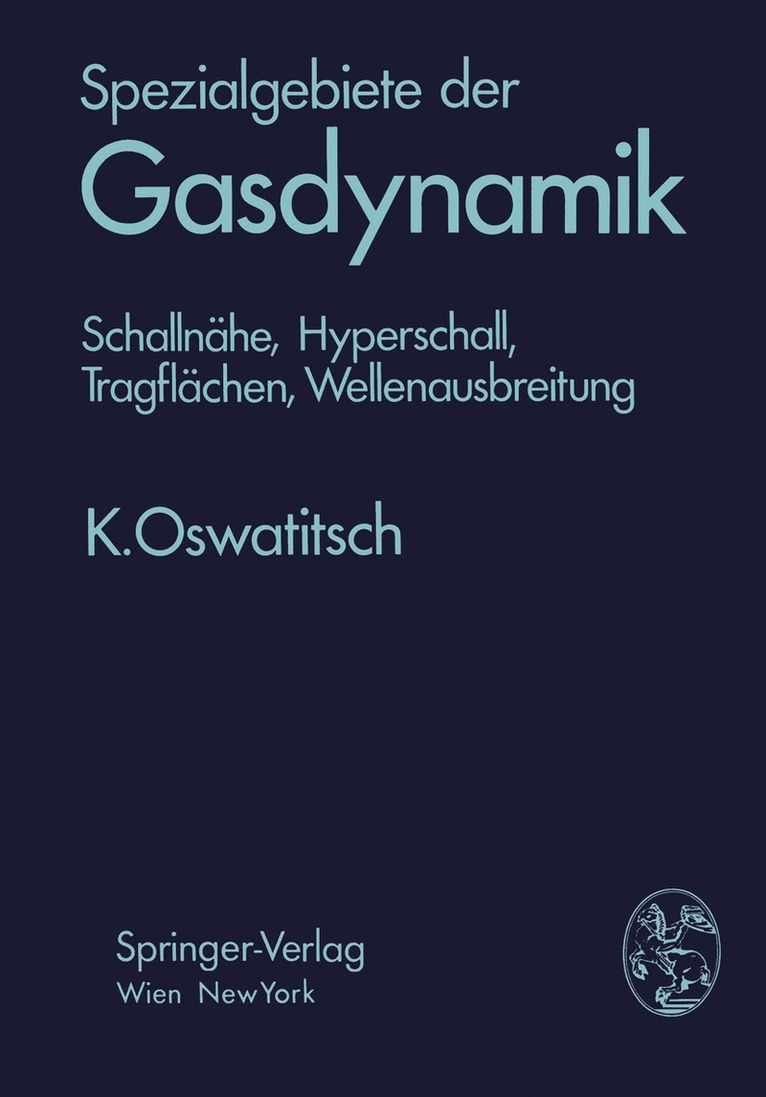 Spezialgebiete der Gasdynamik 1