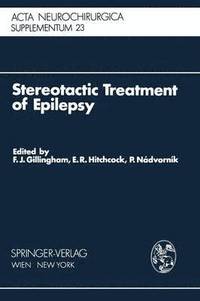 bokomslag Stereotactic Treatment of Epilepsy