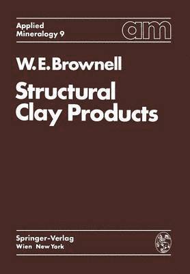 W.E. Brownell, W. E. Brownell - Structural Clay Products, Häftad
