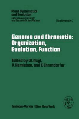 bokomslag Genome and Chromatin: Organization, Evolution, Function