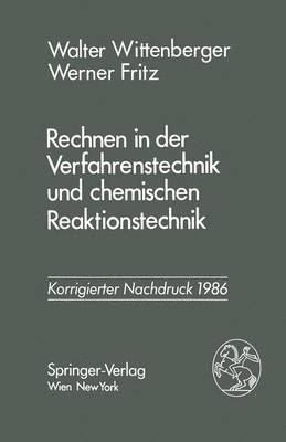 Rechnen in der Verfahrenstechnik und chemischen Reaktionstechnik 1