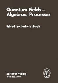 bokomslag Quantum Fields - Algebras, Processes