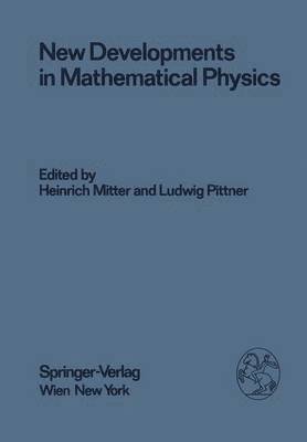 bokomslag New Developments in Mathematical Physics