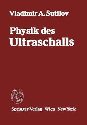 Physik des Ultraschalls 1