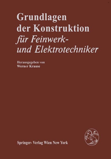W. Krause - Grundlagen der Konstruktion, Häftad