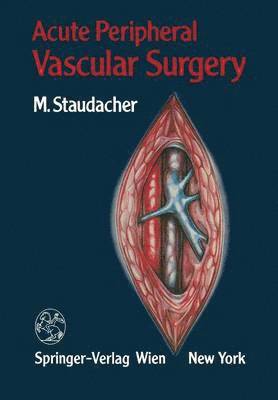 bokomslag Acute Peripheral Vascular Surgery