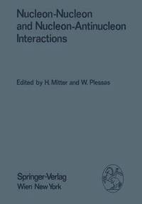 bokomslag Nucleon-Nucleon and Nucleon-Antinucleon Interactions