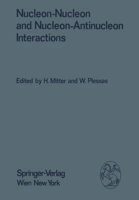 Nucleon-Nucleon and Nucleon-Antinucleon Interactions 1