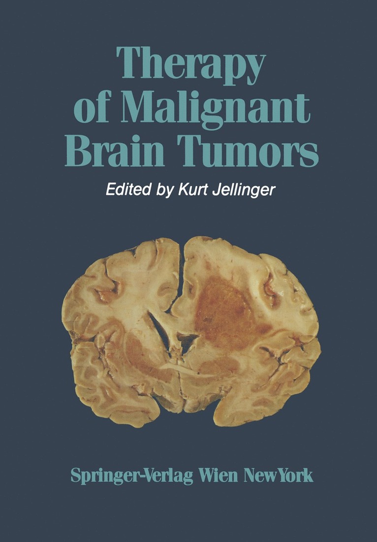 Kurt Jellinger - Therapy of Malignant Brain Tumors, Häftad