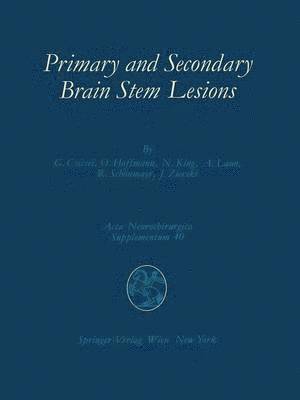 Primary and Secondary Brain Stem Lesions 1