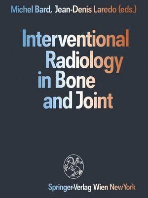 Interventional Radiology in Bone and Joint 1