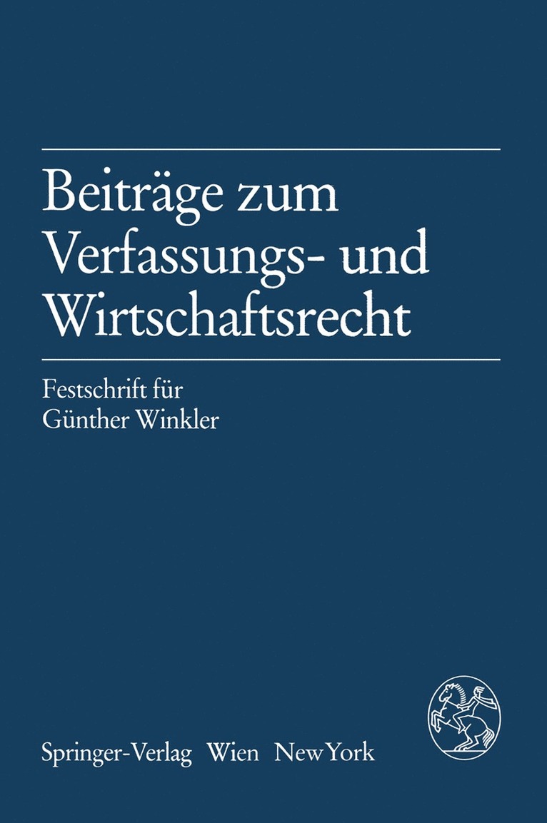 Bernhard Raschauer - Beiträge zum Verfassungs- und Wirtschaftsrecht, Häftad
